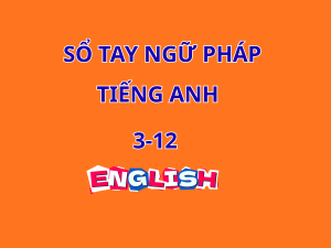 Sổ tay ngữ pháp Tiếng Anh 3-12