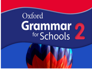 Oxford Grammar for Schools 2 – Student Book
