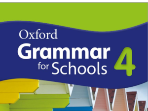 Oxford Grammar for Schools 4 – Student Book